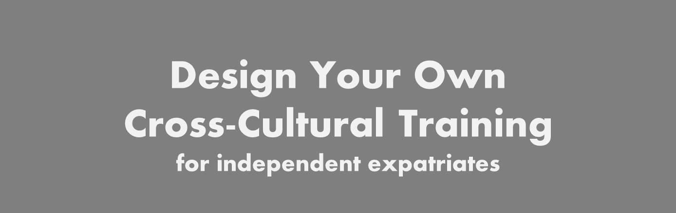Design your own cross-cultural training