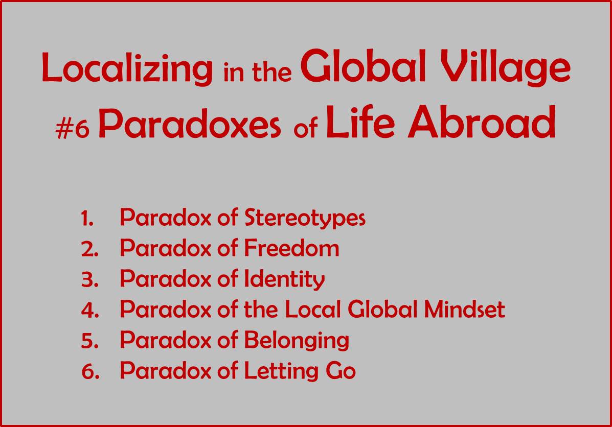#6 Paradoxes of Everyday Life Abroad to Think About