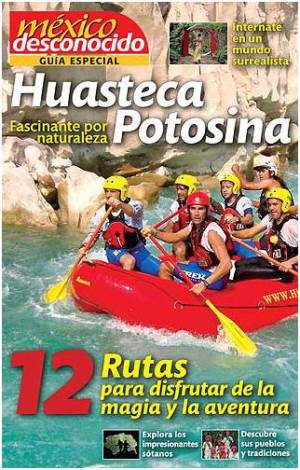 Huasteca Potosina México Desconocido